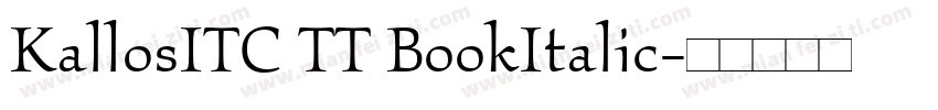 KallosITC TT BookItalic字体转换